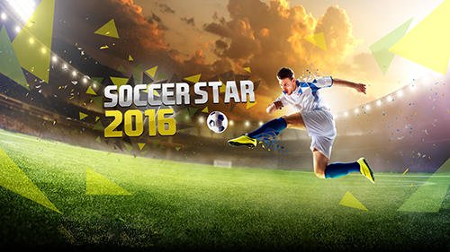 download Soccer star 2016: World legend apk